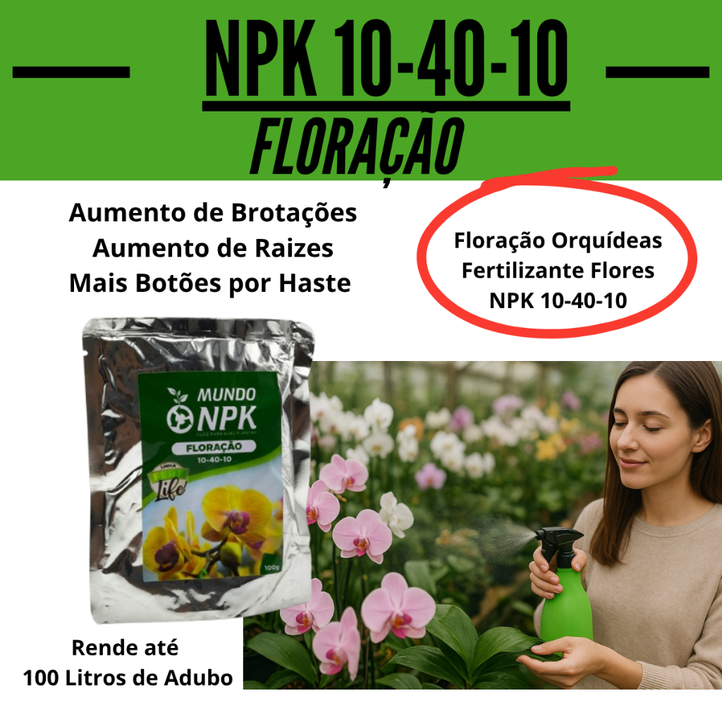 10-40-10 Floração Orquídeas 100g Fertilizante Adubo Flores NPK