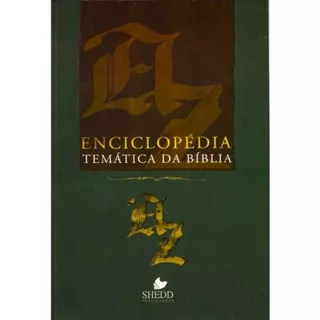 Enciclopédia Temática Da Bíblia - Shedd Publicações em Oferta na Shopee