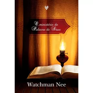 O Ministério da Palavra de Deus - Watchman Nee em Oferta na Shopee
