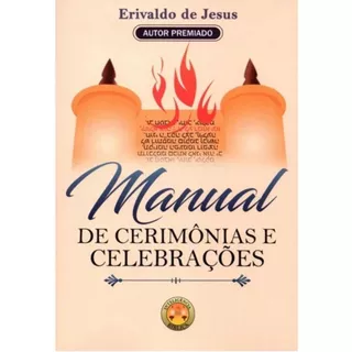 Manual De Cerimônias E Celebrações | Pr. Erivaldo De Jesus em Oferta na Shopee