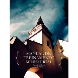 Livro Manual De Treinamento Ministerial - Randy Clark em Oferta na Shopee