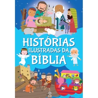 Histórias Ilustradas da Bíblia - Livro infantil - Edição Infantil / Familiar