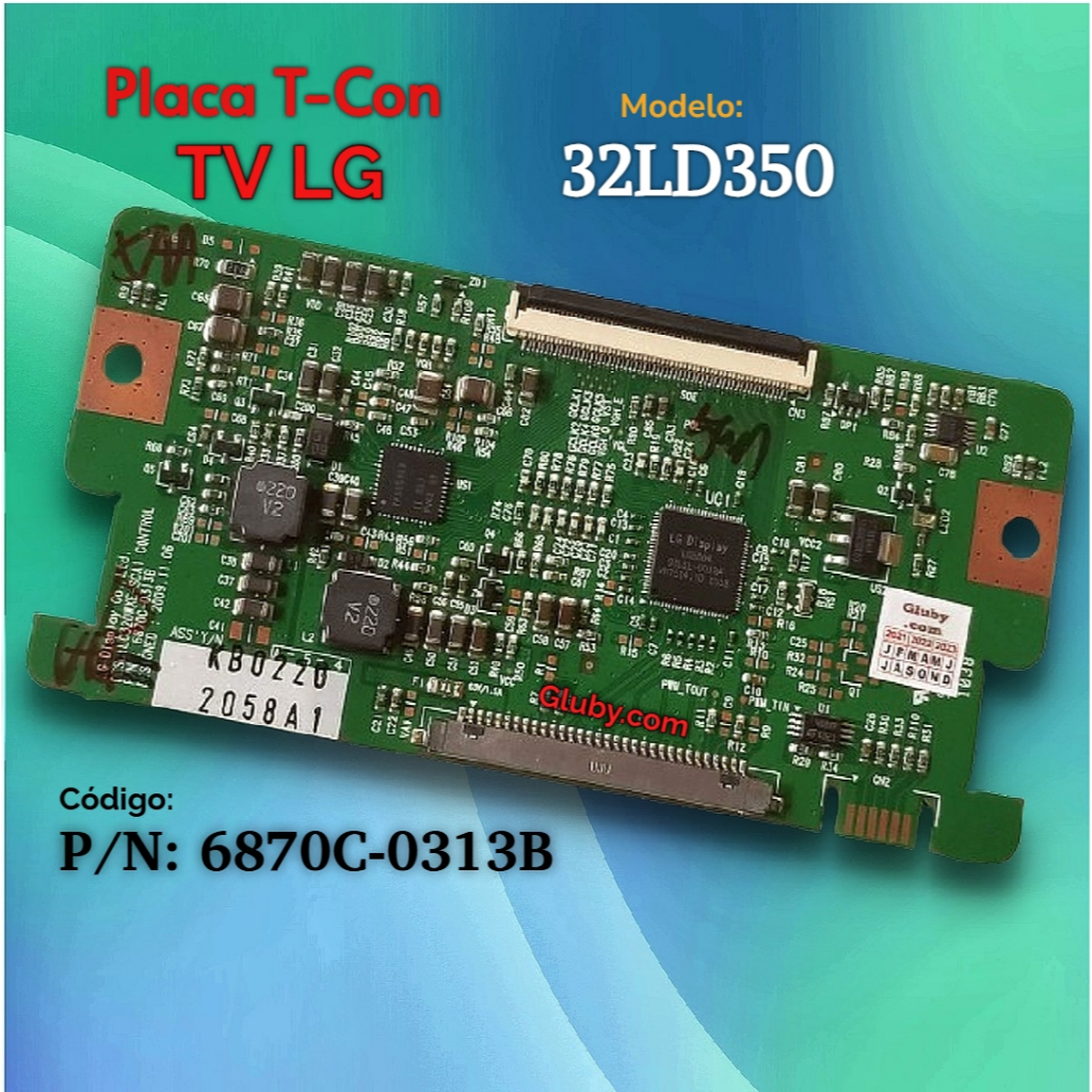 PLACA T-CON TV LG SEMP TOSHIBA MODELOS: 32LD350 LC3246(B)WDA CÓDIGO ...