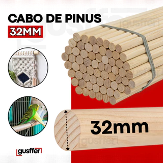 Kit 10 Poleiros Bastão de Madeira Pinus 32mm Cabo Vareta Artesanato Cabo Grosso