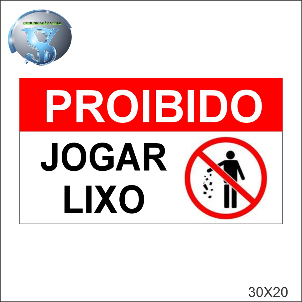 Placa de PVC 2mm Proibido Jogar Lixo 30x20cm | Shopee Brasil