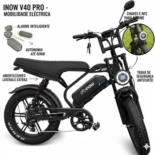 Bicicleta Elétrica INOW V40 PRO – 1000W | 60 km de Autonomia | Freio Hidráulico | NFC | Alarme