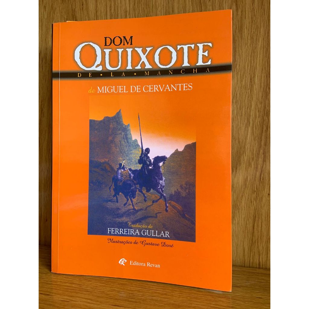 Dom Quixote de la Mancha – Miguel De Cervantes (Autor) | Shopee Brasil