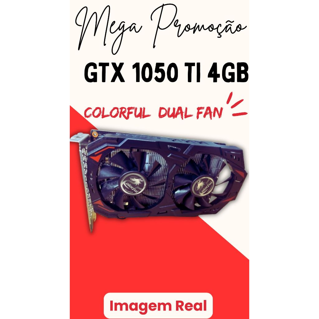 Gtx 1050 Ti Usada em Promoção na Shopee Brasil 2026