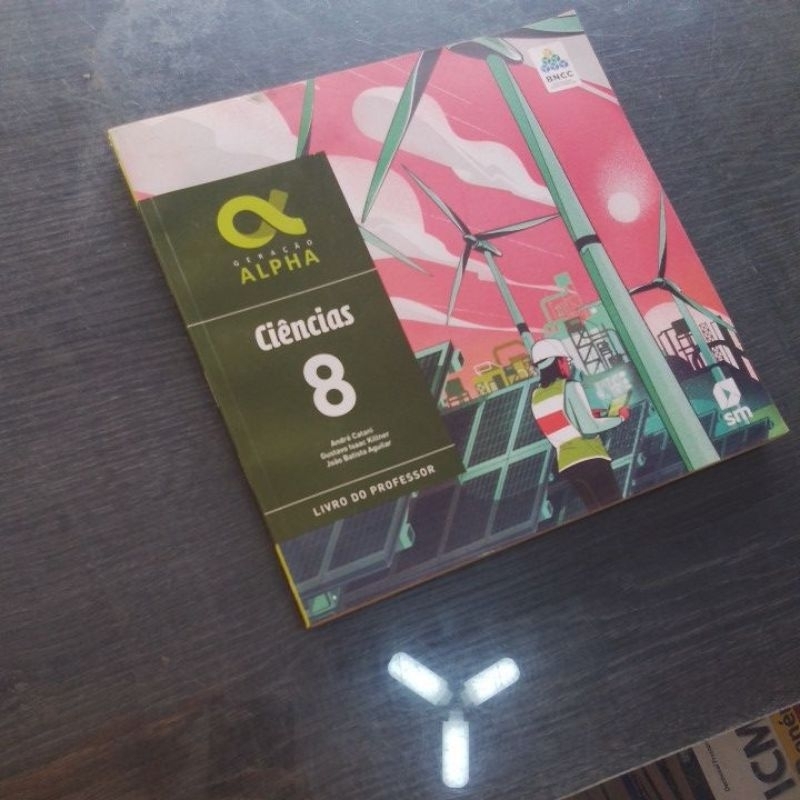 GERAÇÃO ALPHA CIÊNCIAS 8 ANO BNCC DO PROFESSOR 3 EDIÇÃO 2019. | Shopee ...