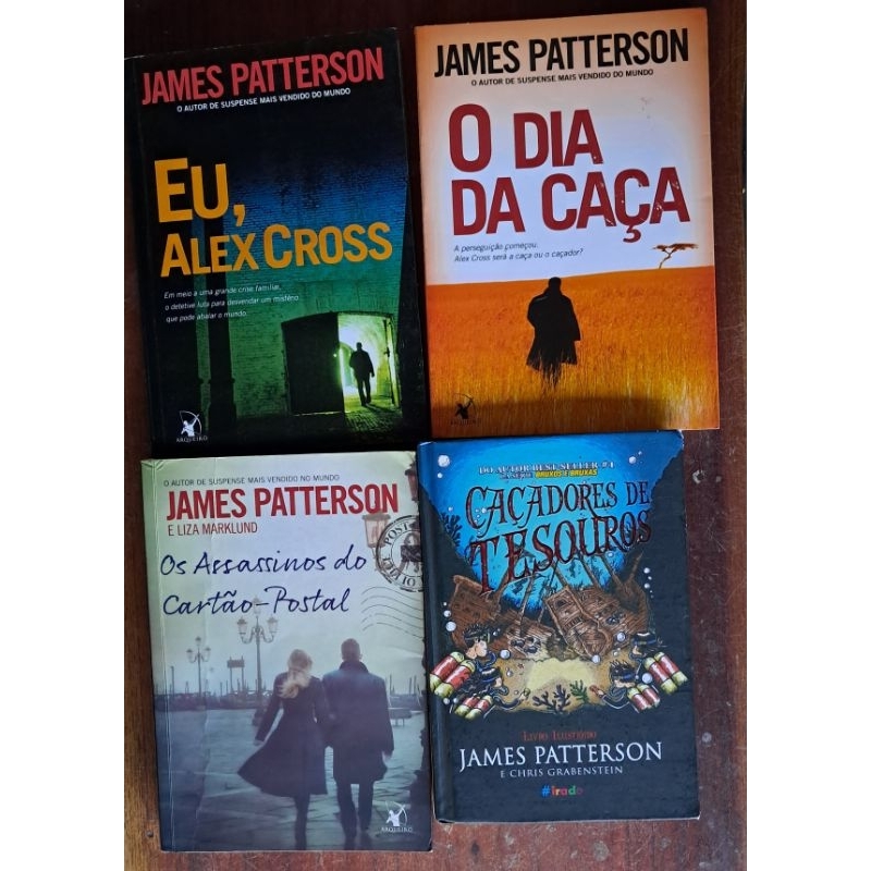 JAMES PATTERSON - KIT com 04 livros Usados antigos O DIA DA CAÇA // EU ...