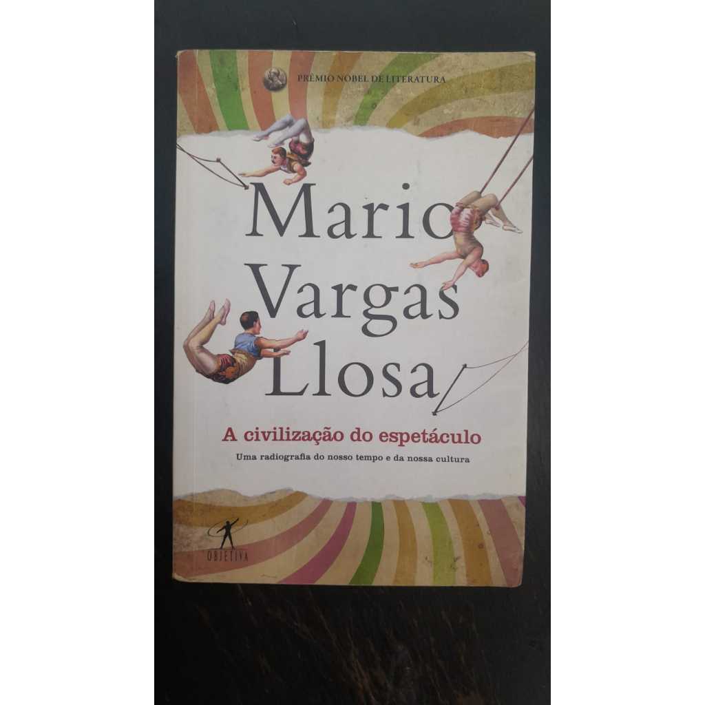 A Civilização do Espetáculo - mMario Vargas Llosa | Shopee Brasil