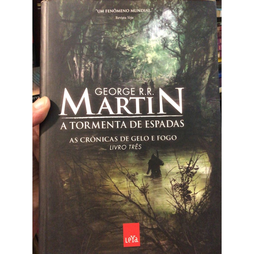 A TORMENTA DE ESPADAS - AS CRÔNICAS DE GELO E FOGO - LIVRO TRÊS ...