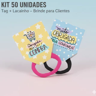 50 Brindes Tag Com Ou Sem Laço Para Cabelo Amarradores Xuxinhas Rábico Loja Mimo Para Cliente em Oferta na Shopee