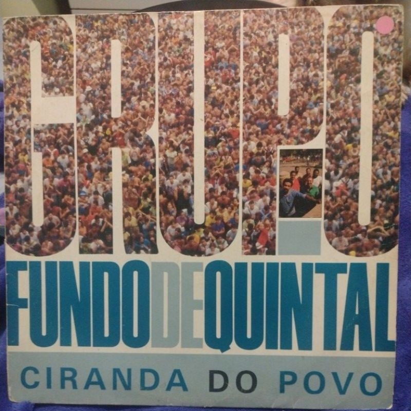 LP disco de vinil - Grupo Fundo De Quintal - Ciranda de Fogo | Shopee ...