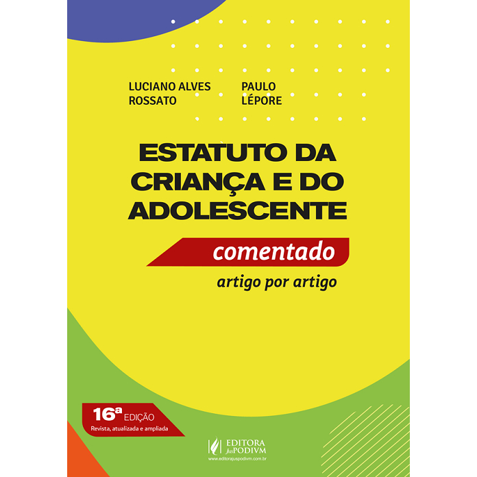 Estatuto Da Criança E Do Adolescente - Comentado Artigo Por Artigo ...