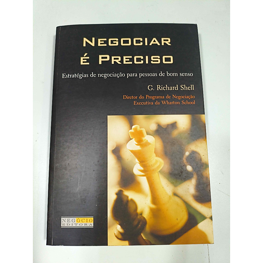 Negociar é Preciso - G. Richard Shell | Shopee Brasil