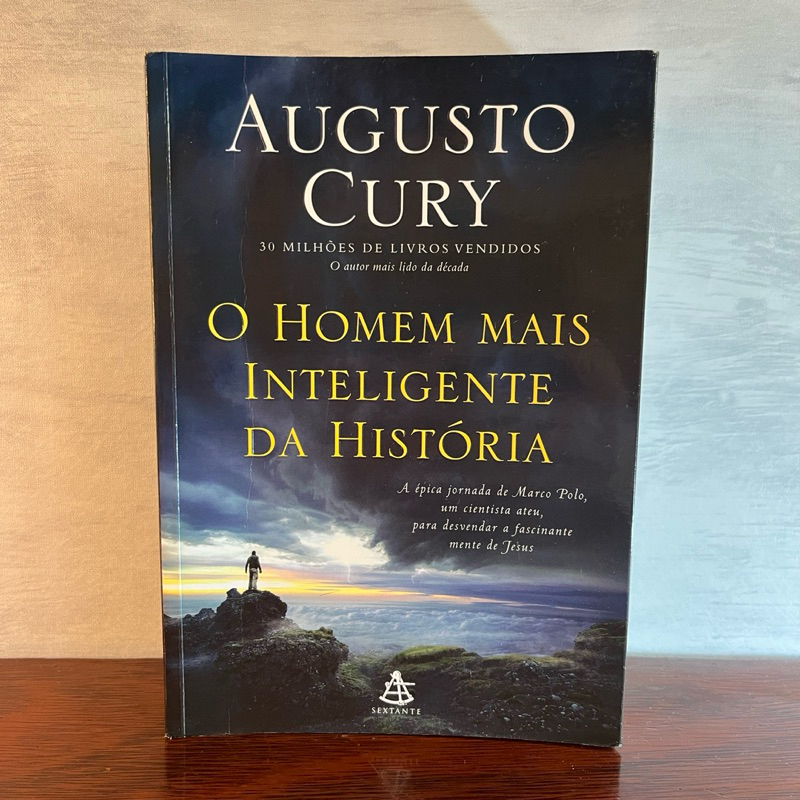 O Homem Mais Inteligente da História | Augusto Cury | Espiritualidade ...