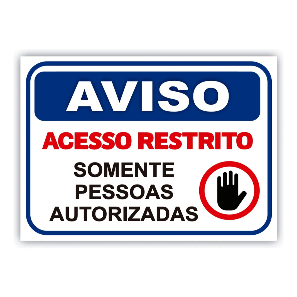 Adesivo Acesso Restrito Somente Pessoas Autorizas 25x18cm | Shopee Brasil