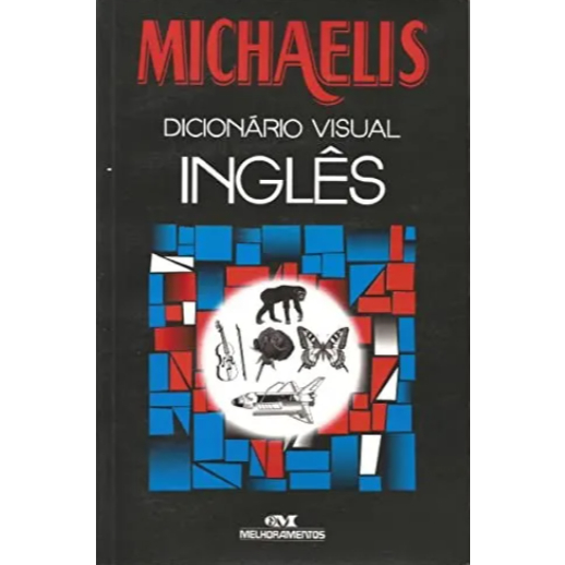 Michaelis - Dicionário Escolar Minidicionário Inglês / Língua