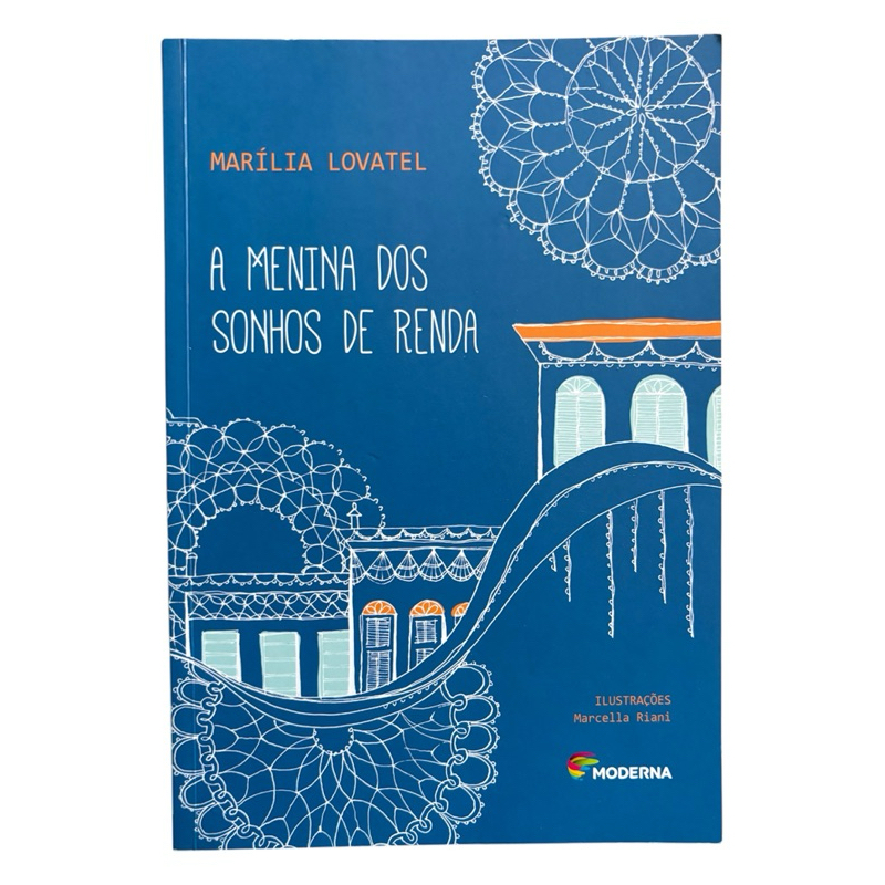 Livro: A Menina dos Sonhos de Renda - Marília Lovatel | Shopee Brasil