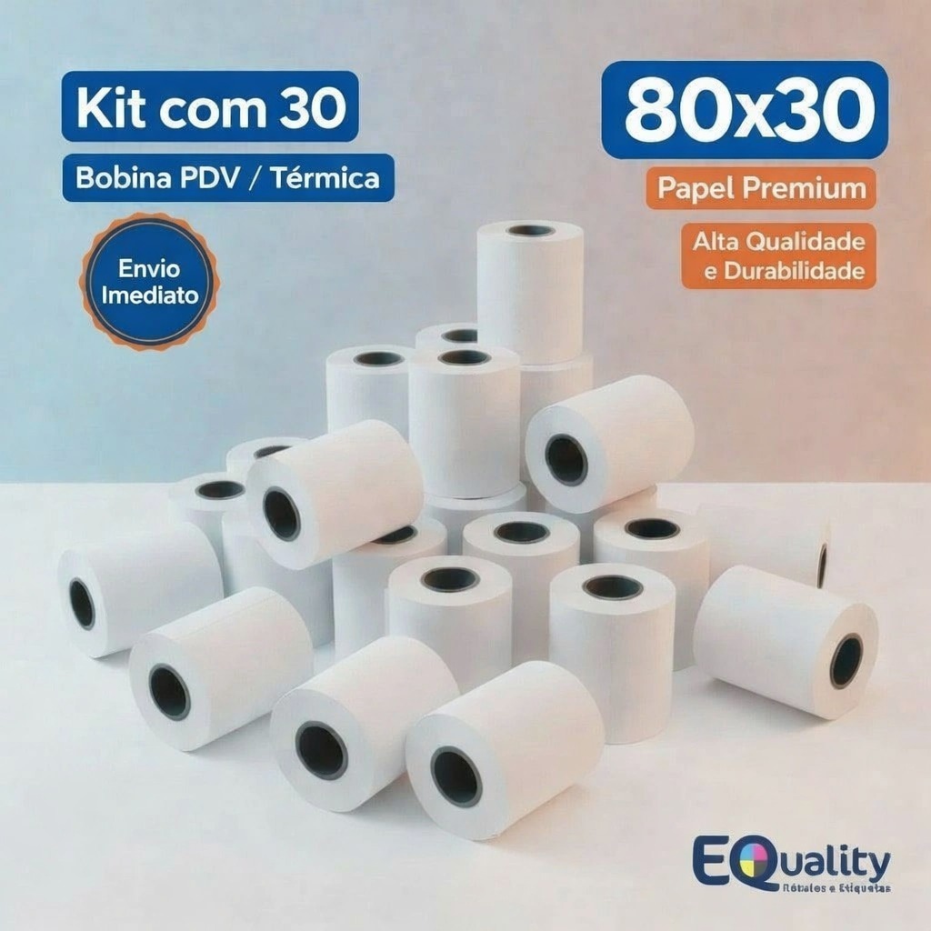 Bobina PDV / Térmica 80x30 Premium Branca Cupom Fiscal Impressora ...