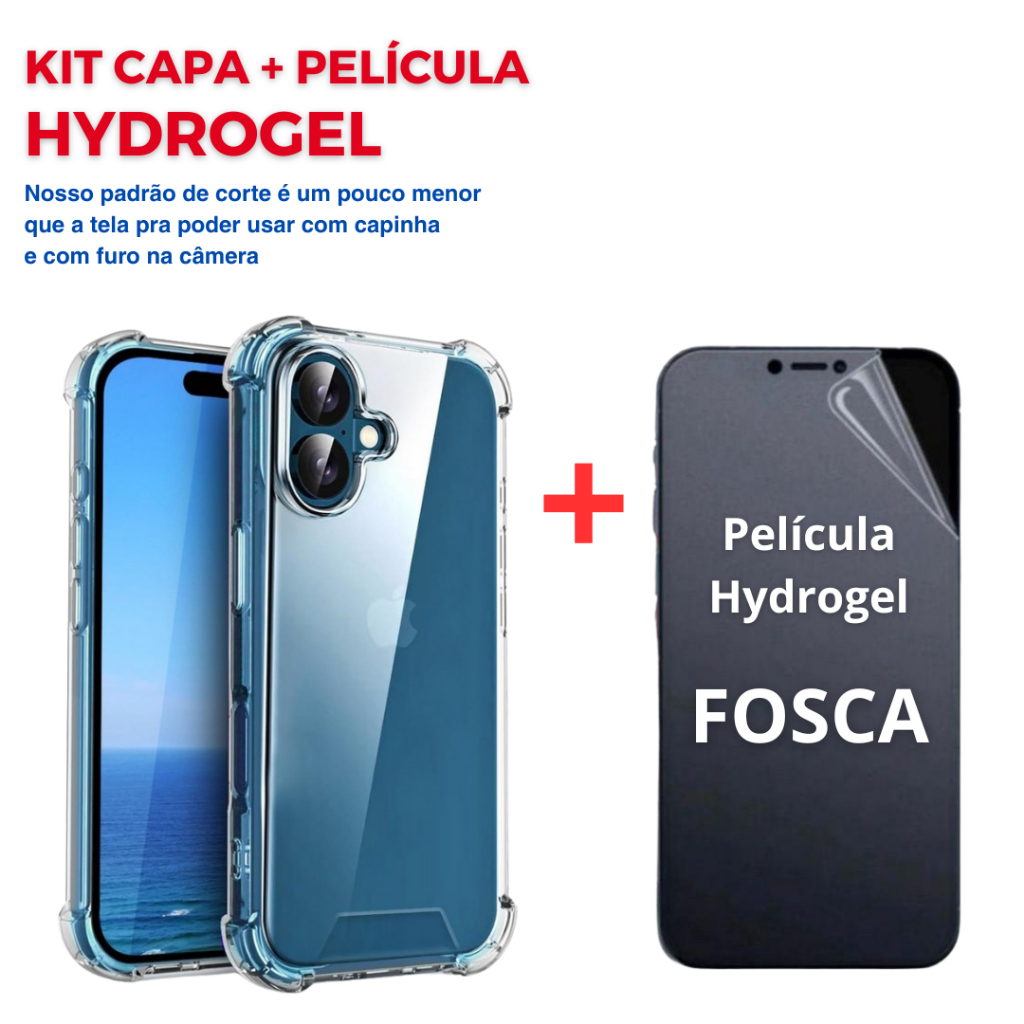 Capa Capinha + Película Hidrogel FOSCA Premium Flexível para iPhone 16 15 14 13 12 11