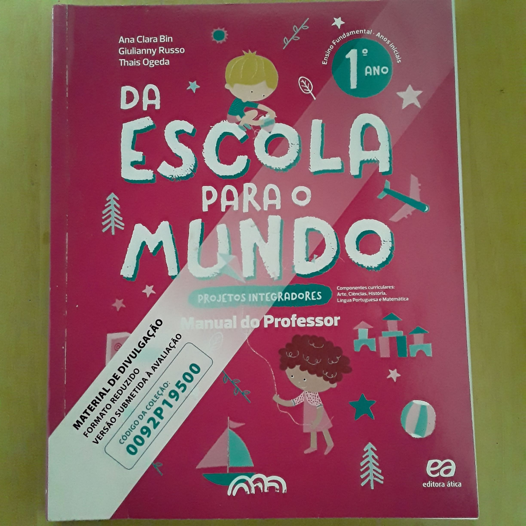 PL29 LIVRO DA ESCOLA PARA O MUNDO PROJETOS INTEGRADORES 1ºANO EDITORA ...