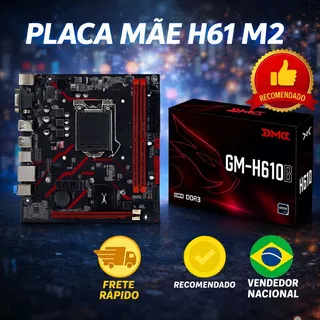 Placa Mãe GM-H61D3 DDR3 Socket 1155 Suporte M.2 NVME Intel Core i3 i5 i7 2ª 3ª Geração HDMI VGA em Oferta na Shopee