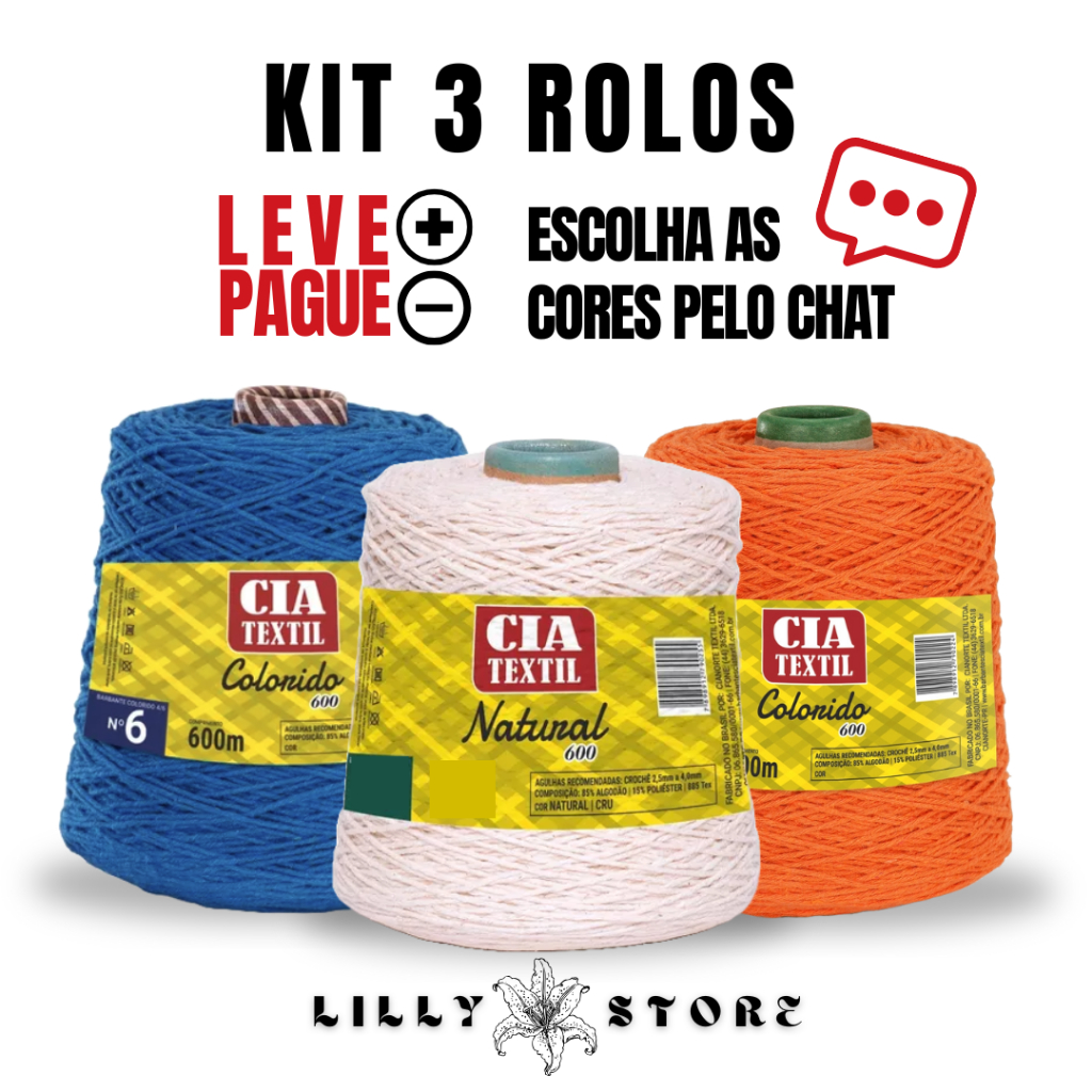 Barbante Fio Croche Trico / KIT 3 ROLOS CIA TÊXTIL / Numero 6