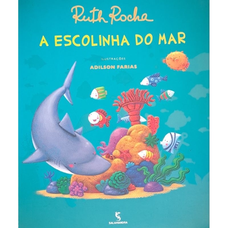 A ESCOLINHA DO MAR - Ruth Rocha | Shopee Brasil