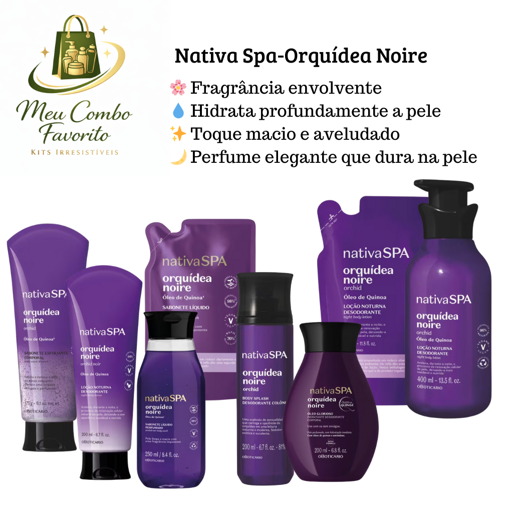 Nativa Spa Orquídea Noire O Boticário– ESCOLHA SEU COMBO, KIT OU PRODUTO em Oferta na Shopee