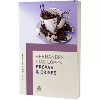 Livro Provas e Crises | Hernandes Dias Lopes em Oferta na Shopee