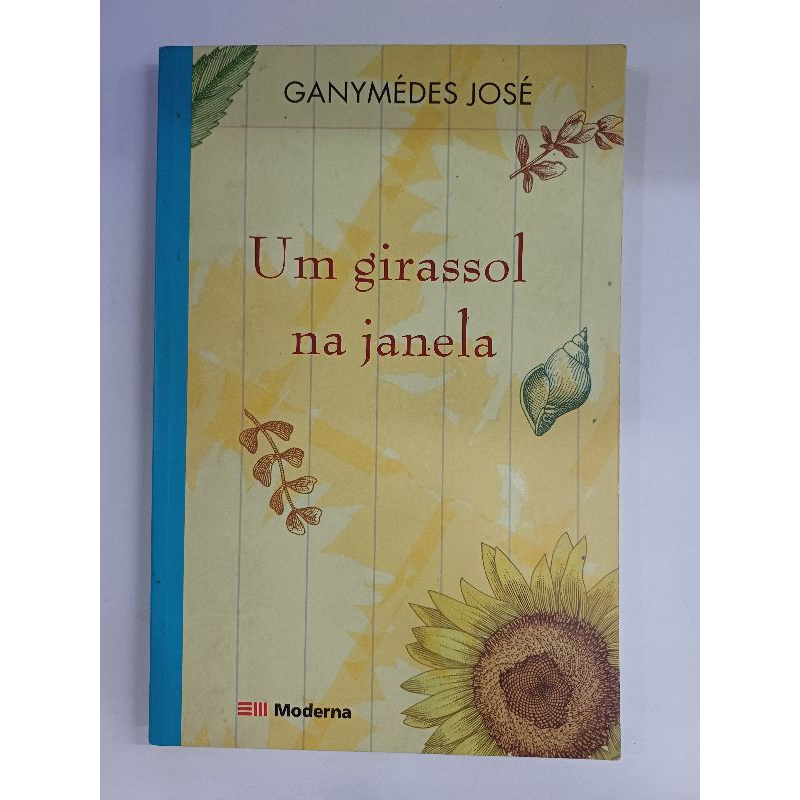 LIVRO " UM GIRASSOL NA JANELA". | Shopee Brasil