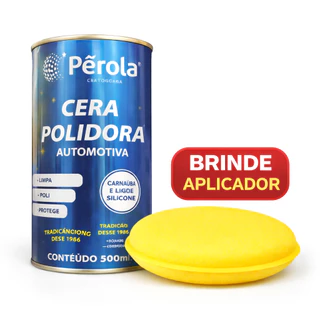 Cera Polidora Pérola 500ml Carnaúba + Aplicador de Espuma Grátis