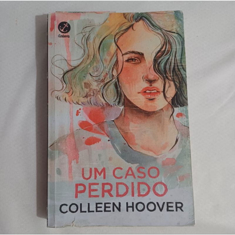 Livro Um caso perdido Colleen Hoover | Shopee Brasil