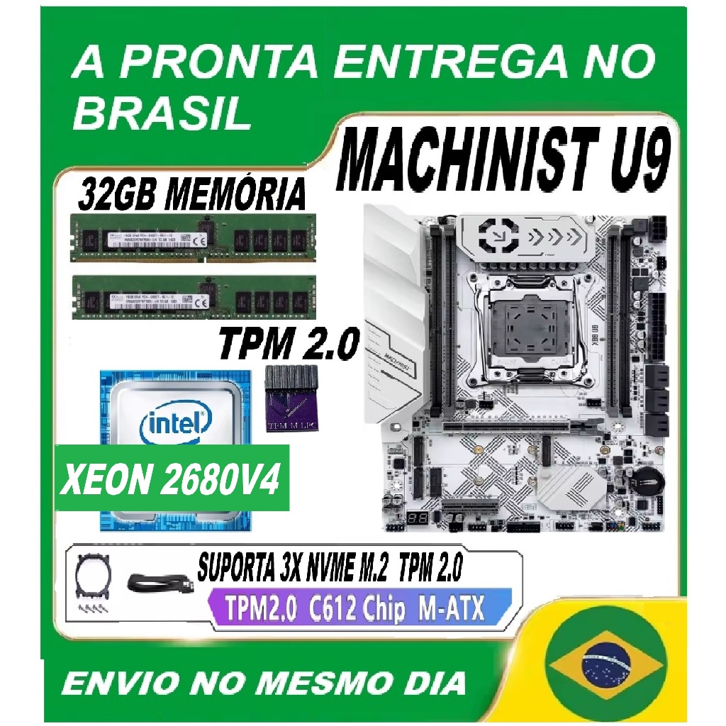 KIT XEON 2680V4 COM TPM 2.0 X99 MACHINIST U9+32GBDDR4