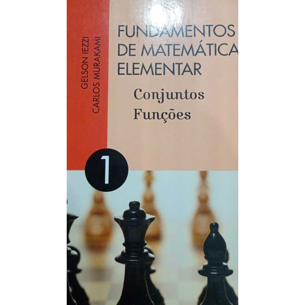 FUNDAMENTOS DA MATEMATICA ELEMENTAR VOL 1 | Shopee Brasil