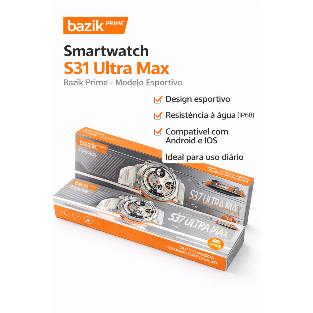 Smartwatch S31 Ultra Max Bazik Prime IP68 Relógio Inteligente Esportivo ...