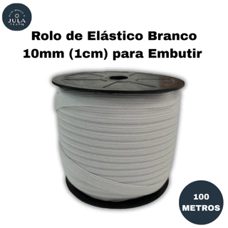 Elástico Branco Rolo 100 Metros 10mm (1cm) para Embutir Confecção Vestuário e Artesanato 3 Unidades Resistente em Oferta na Shopee