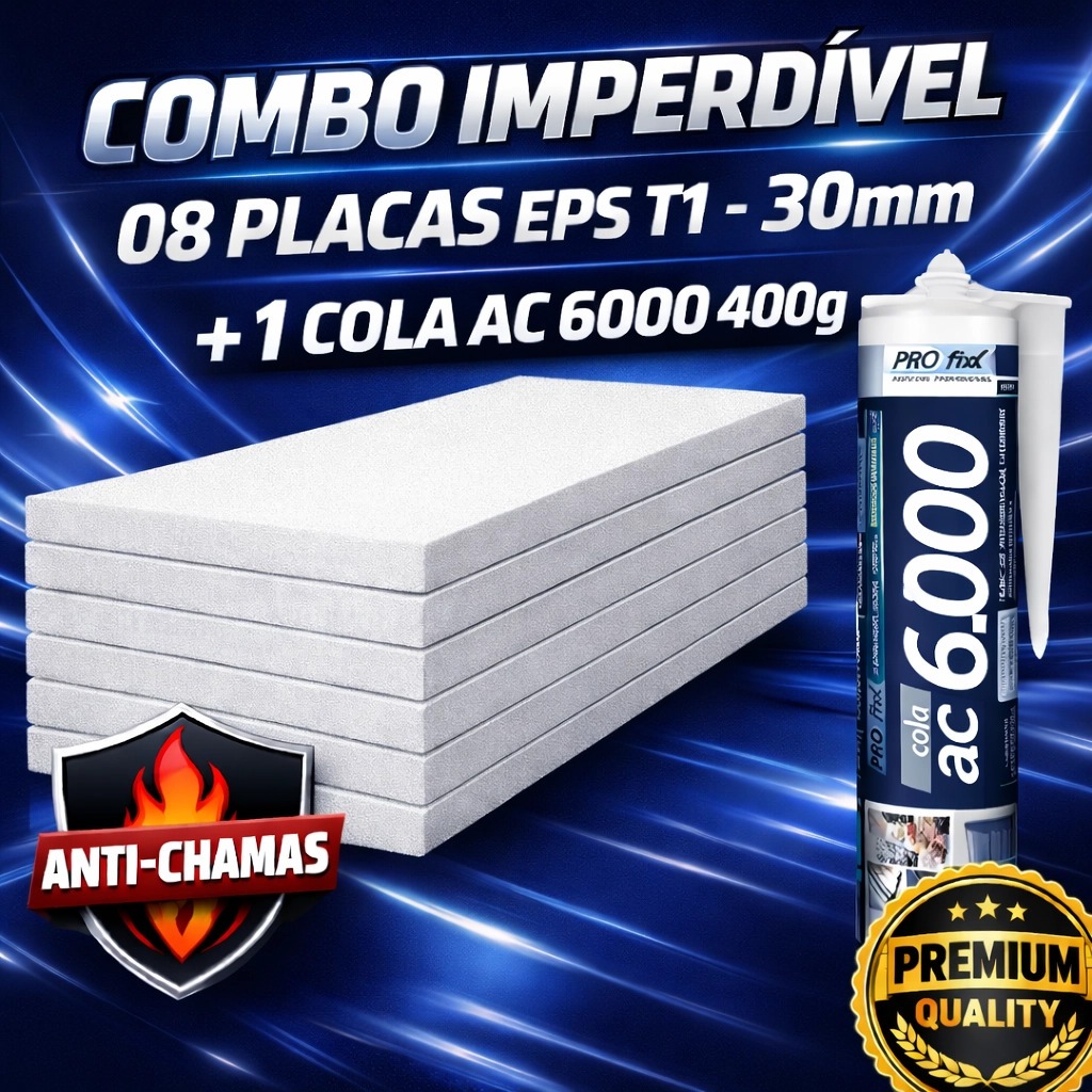 KIT COM 08 PLACAS DE ISOPOR 03CM X 50CM X 100CM T1+ 01 COLA AC 6000 (01 ...