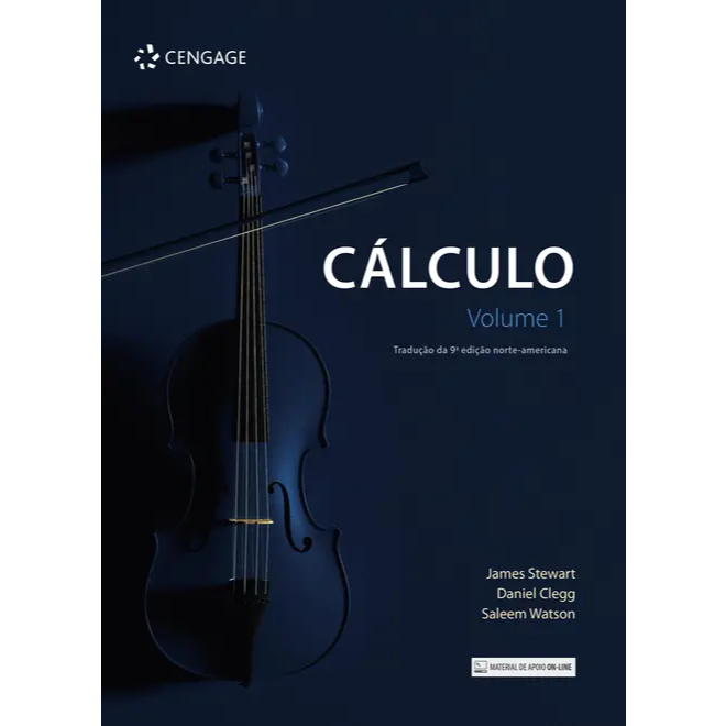 CALCULO VOLUME 1 - TRADUÇÃO DA 9ª EDIÇÃO NORTE-AMERICANA - ED. CENGAGE ...