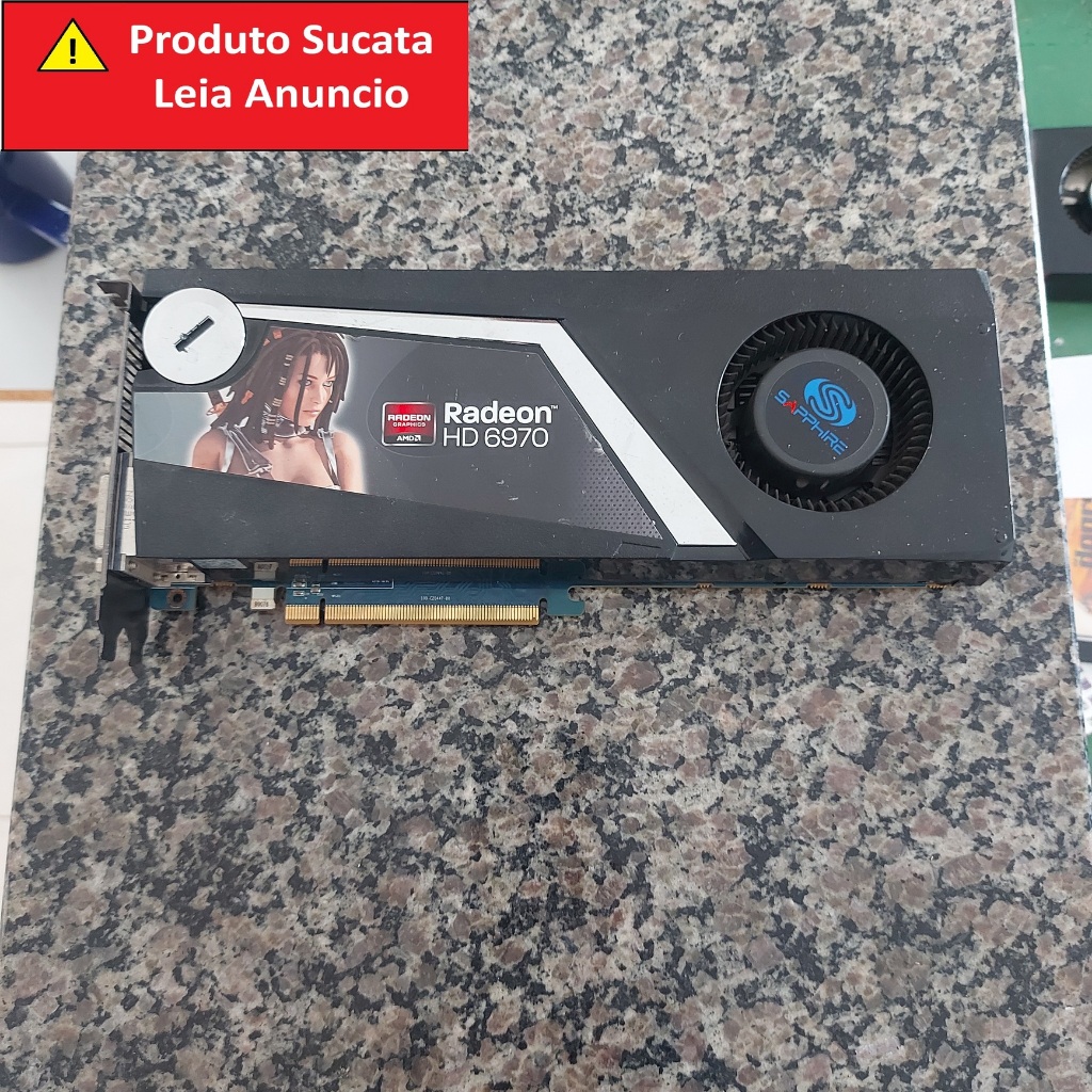 Placa De Video Radeon Hd 6970 Sapphire Defeito -leia Anuncio (Usado ...