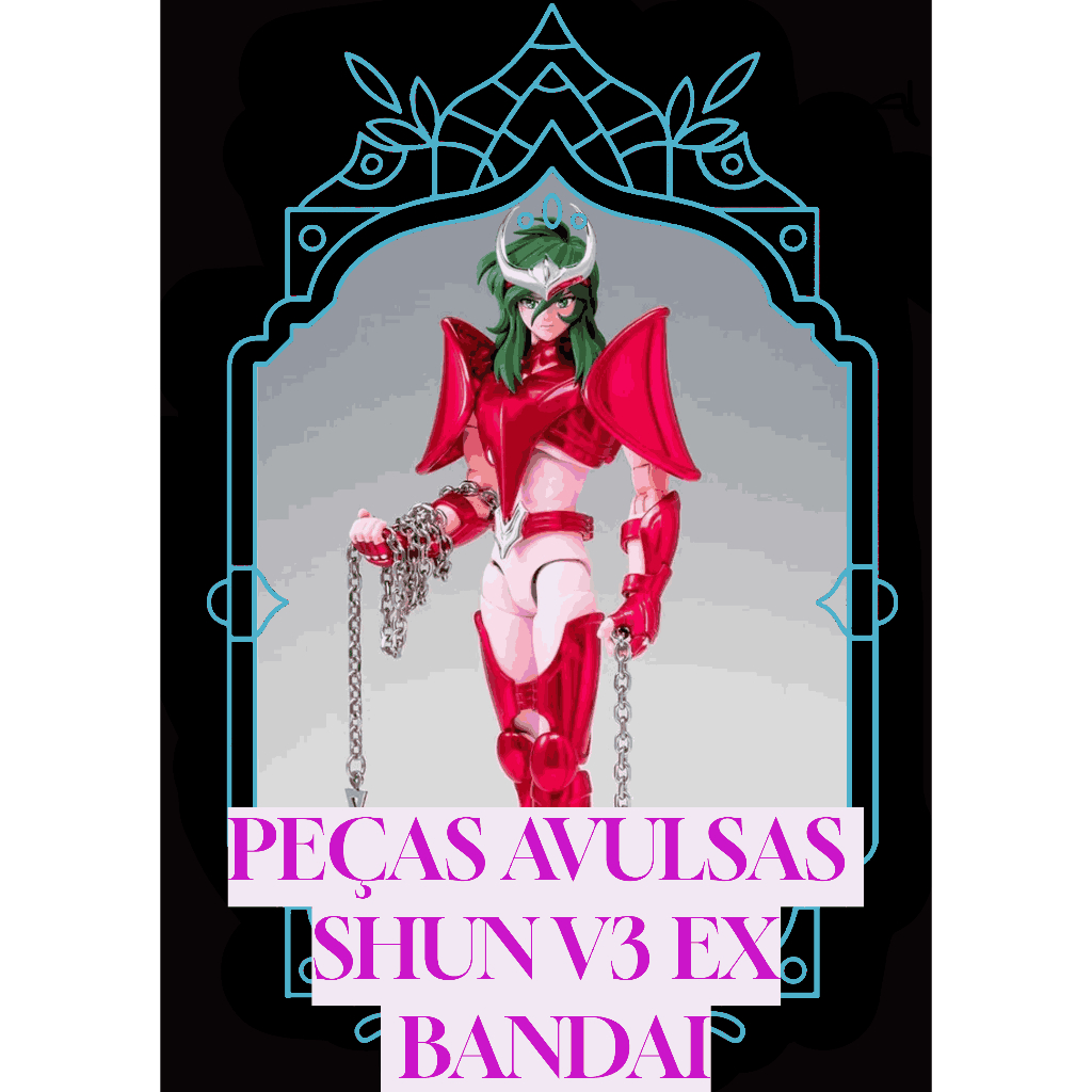 Peças avulsas para Cloth myth - Shun de Andrômeda armadura V3 EX