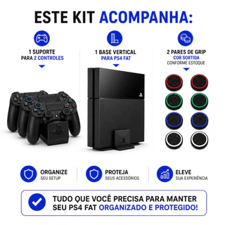 Kit Base Apoio PS4 Fat + Suporte Para 2 Controles PS4 + Grip