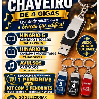 KIT COM 3 PENDRIVES CCB,HINÁRIO 5,HINÁRIO 4 E AVULSOS E TAMBEM 1 PENDRIVE SIMPLES LINDO BARATO CONGREGAÇÃO CRISTA