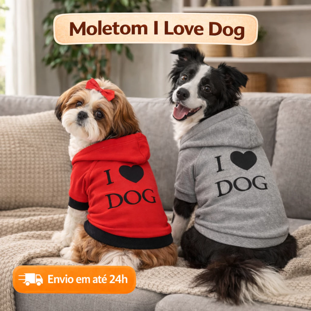 Imagem do produto Moletom para Cachorro I Love Dog Roupa Pet Quentinha Confortável para Cães Pequenos Médios e Grandes no catálogo Master Pet