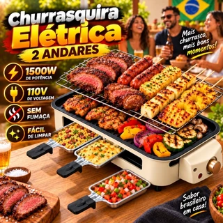 Churrasqueira Elétrica 110V 1500W 2 em 1 com Grelha e Chapa 5 Níveis de Temperatura Baixa Fumaça Fácil de Limpar