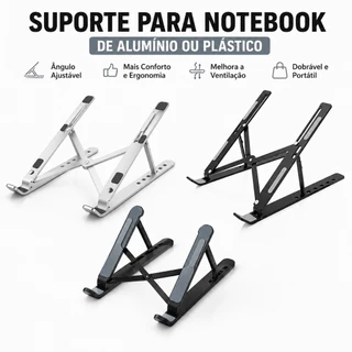 Suporte Para Notebook Base Dobrável de Alumínio Ou Plastico Ergonômico Ajustável Portátil Com Estojo