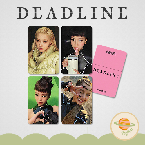 Blackpink Deadline POBs photocard fanmade - Rosé, Lisa, Jennie