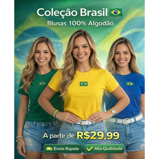 Camiseta Brasil Bordada Copa 2026 🇧🇷 100% Algodão Fio 30.1 Premium Feminina Verde Amarela Azul em Oferta na Shopee
